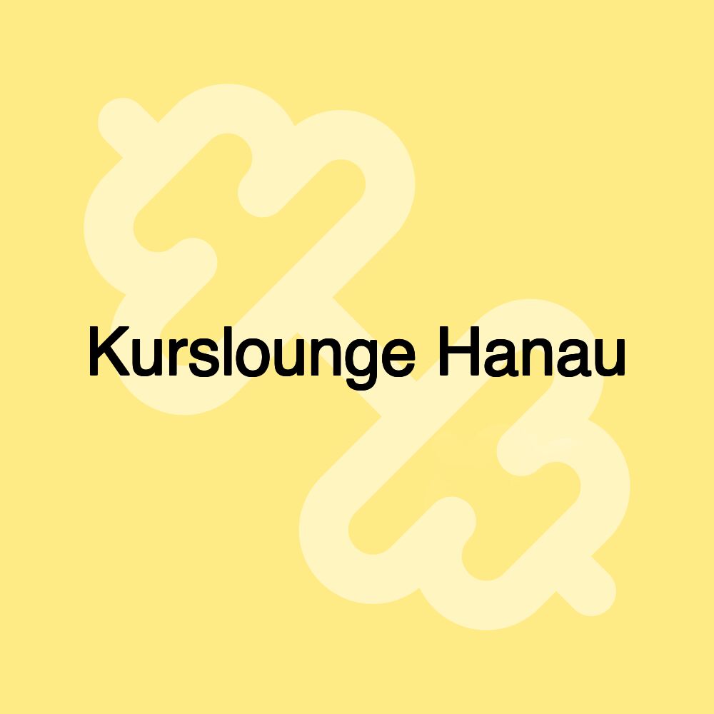 Kurslounge Hanau