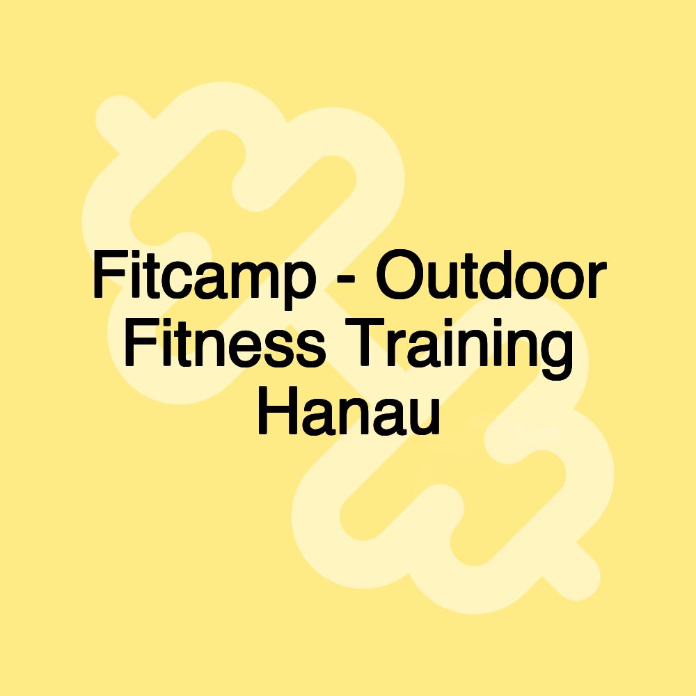 Fitcamp - Outdoor Fitness Training Hanau