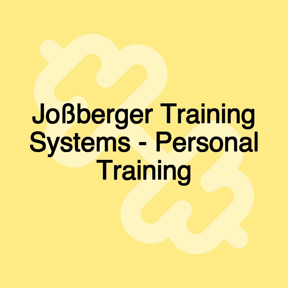 Joßberger Training Systems - Personal Training