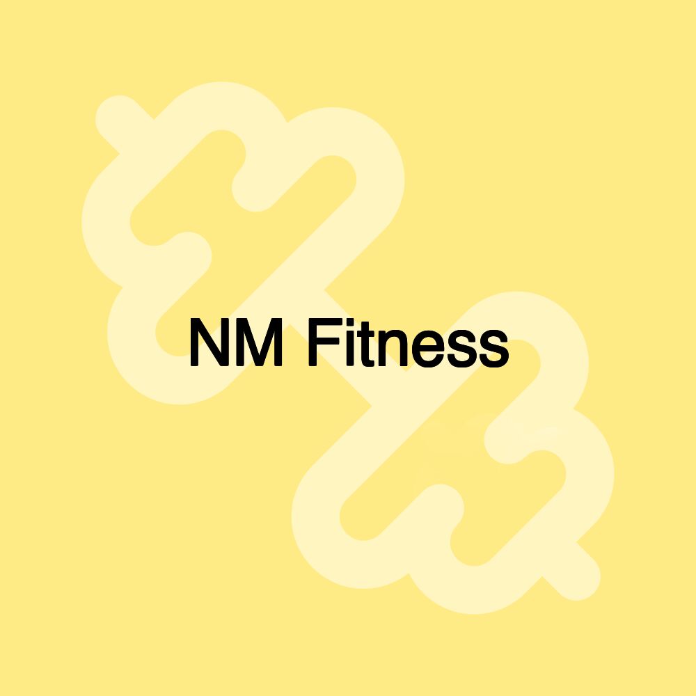 NM Fitness