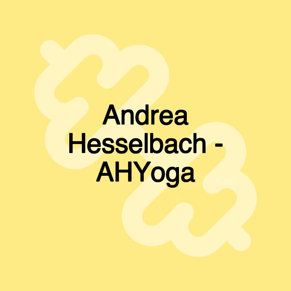 Andrea Hesselbach - AHYoga