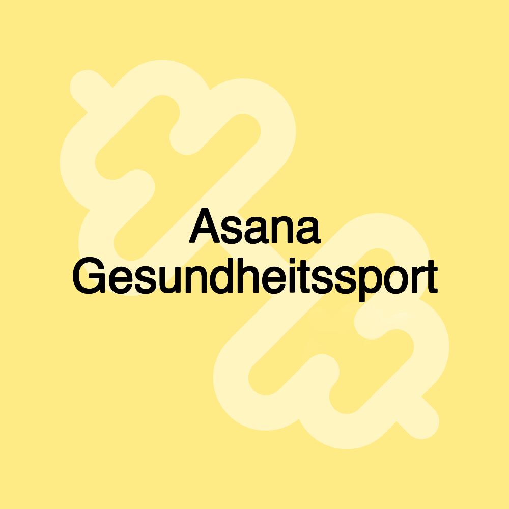 Asana Gesundheitssport