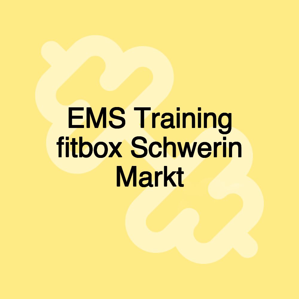 EMS Training fitbox Schwerin Markt