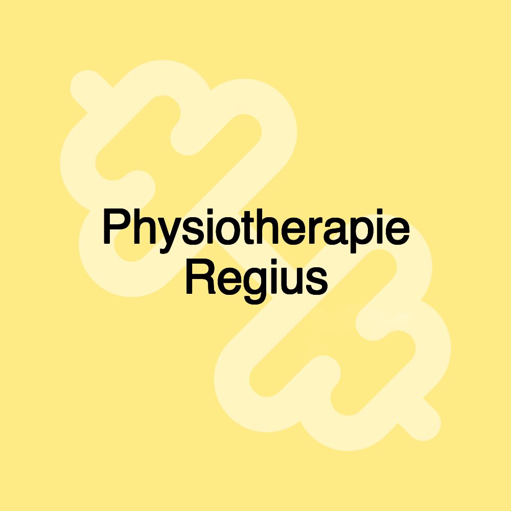 Physiotherapie Regius