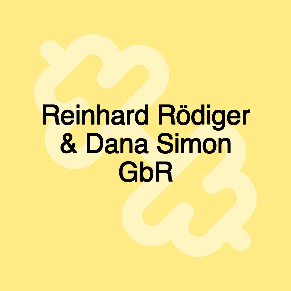 Reinhard Rödiger & Dana Simon GbR