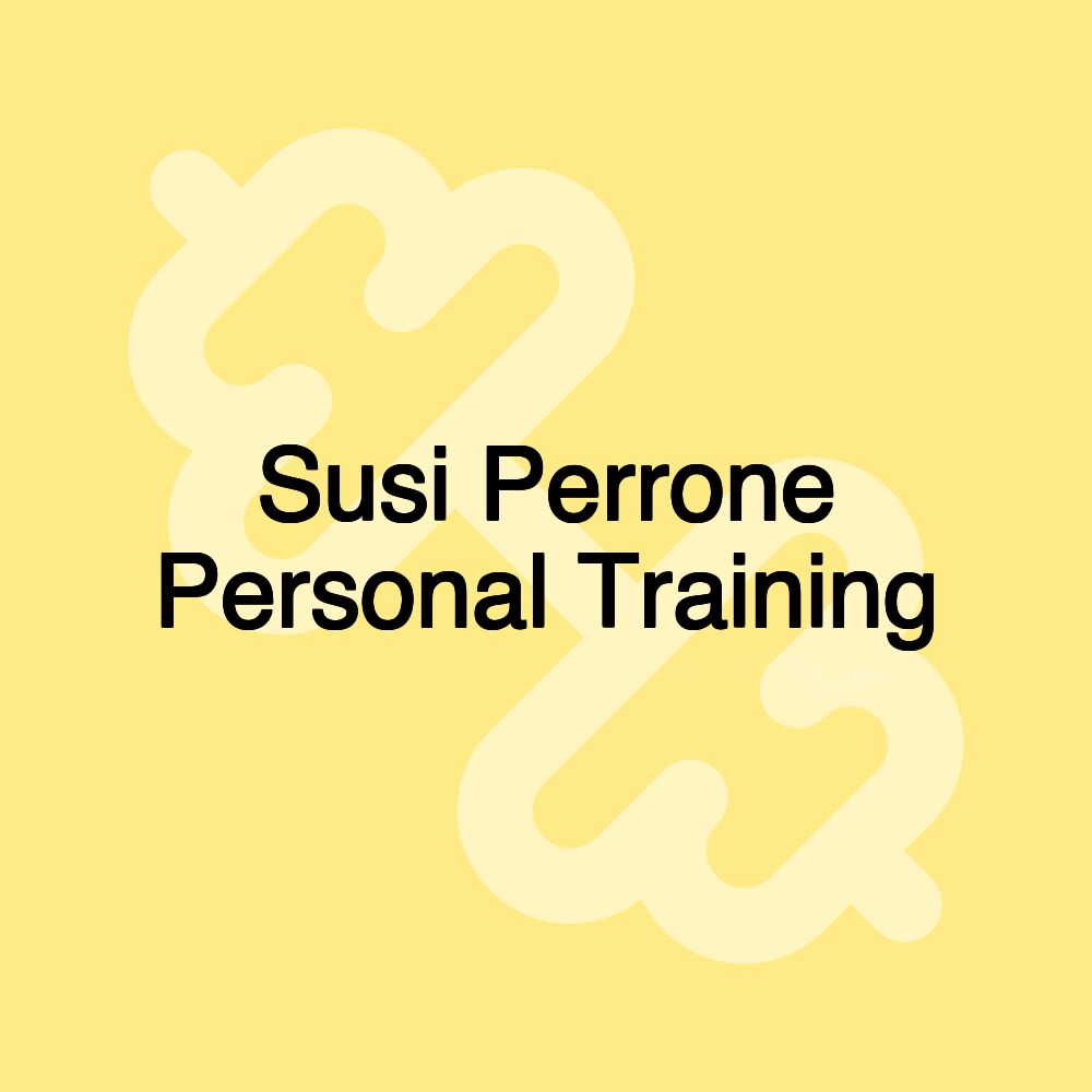 Susi Perrone Personal Training