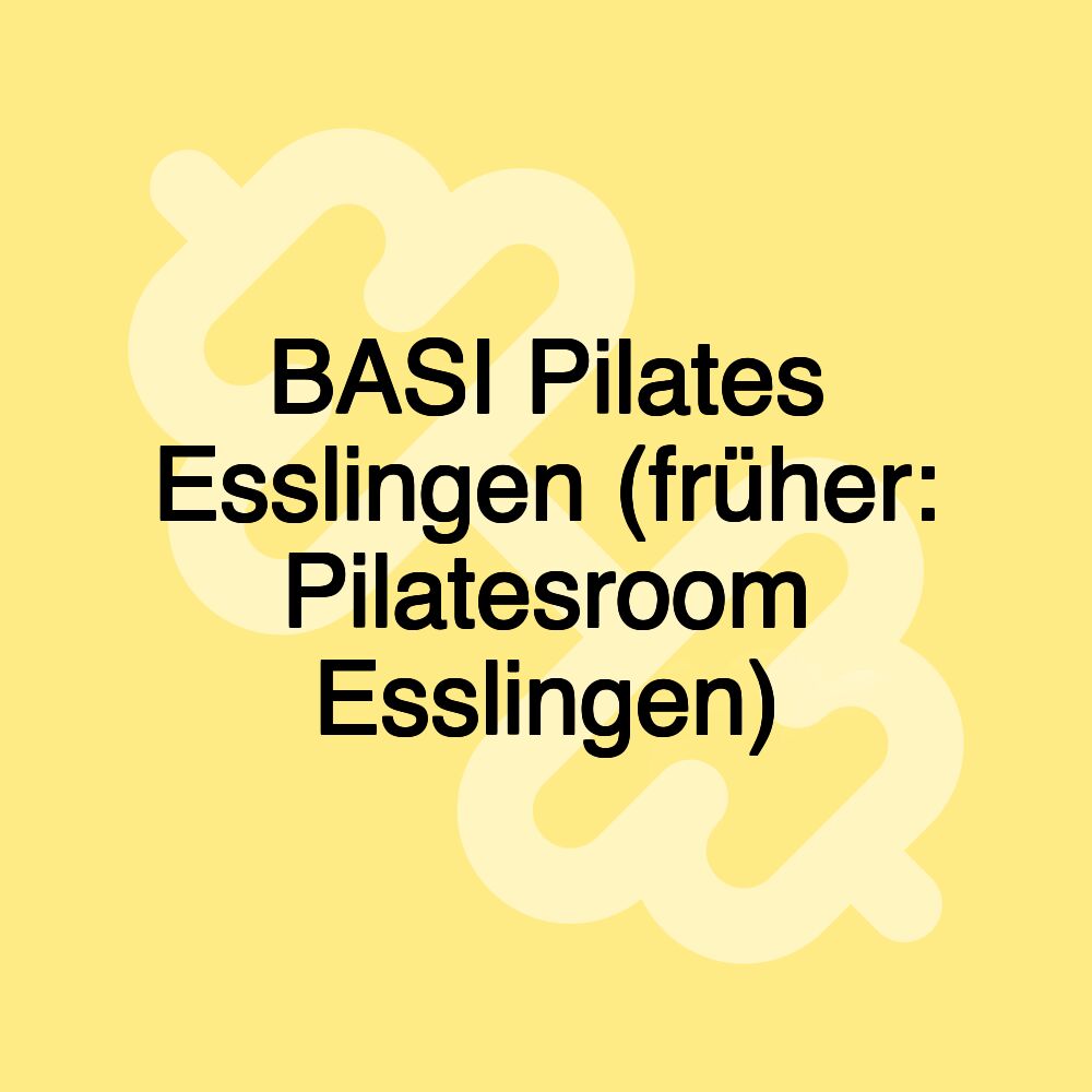 BASI Pilates Esslingen (früher: Pilatesroom Esslingen)