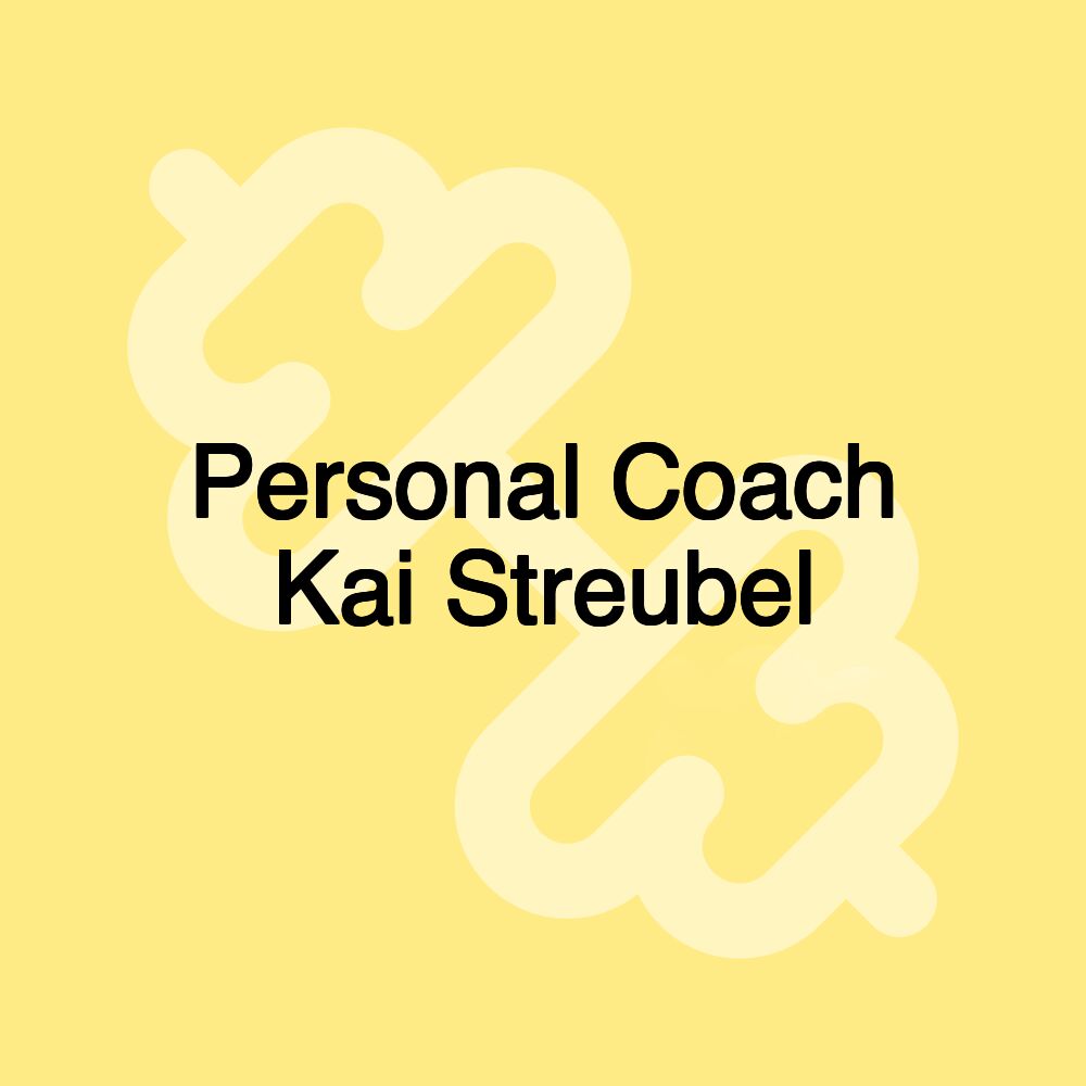 Personal Coach Kai Streubel