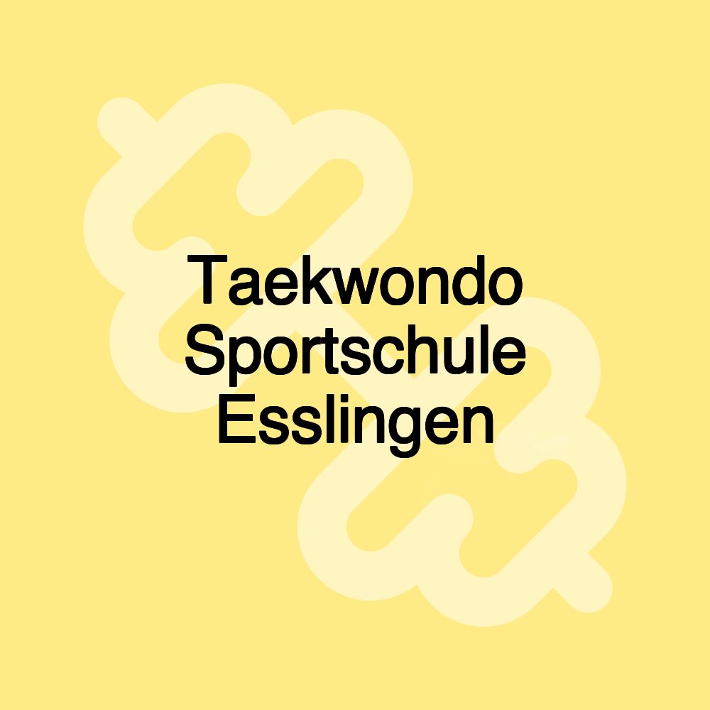 Taekwondo Sportschule Esslingen