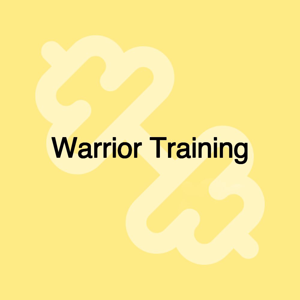 Warrior Training