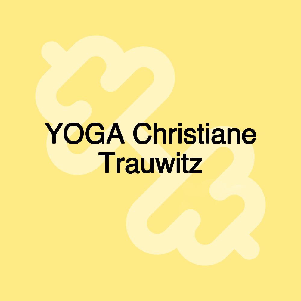 YOGA Christiane Trauwitz