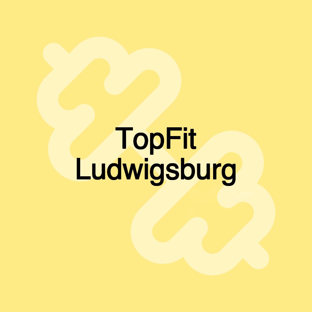 TopFit Ludwigsburg