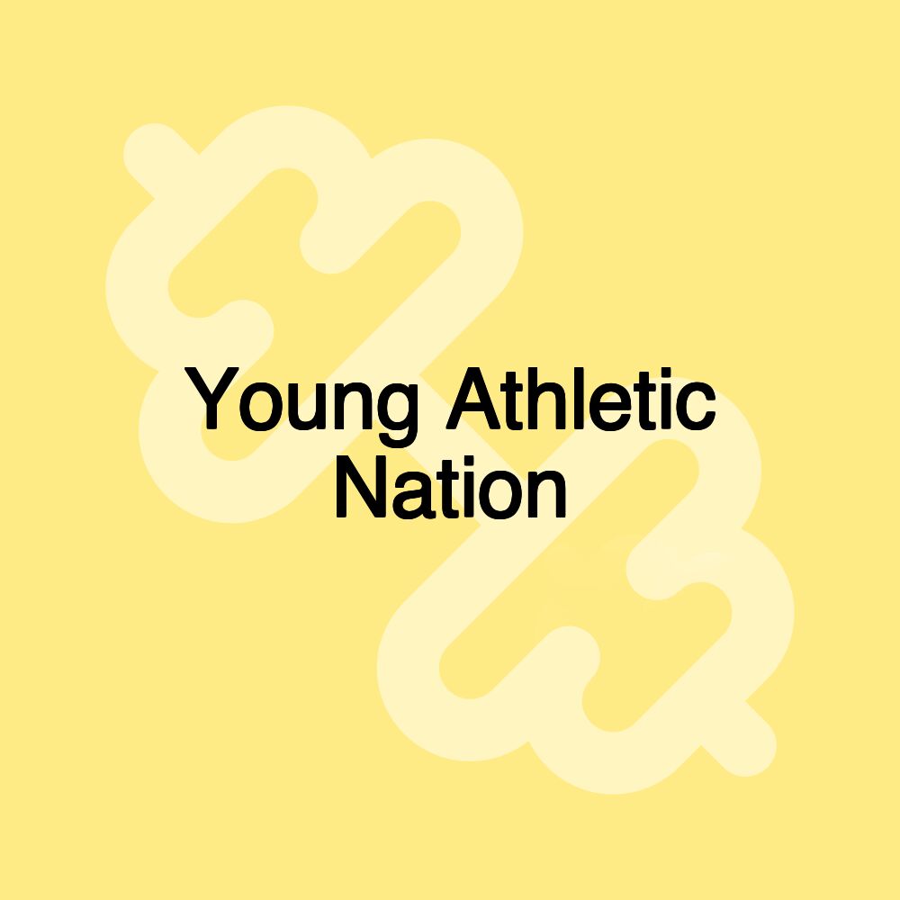 Young Athletic Nation