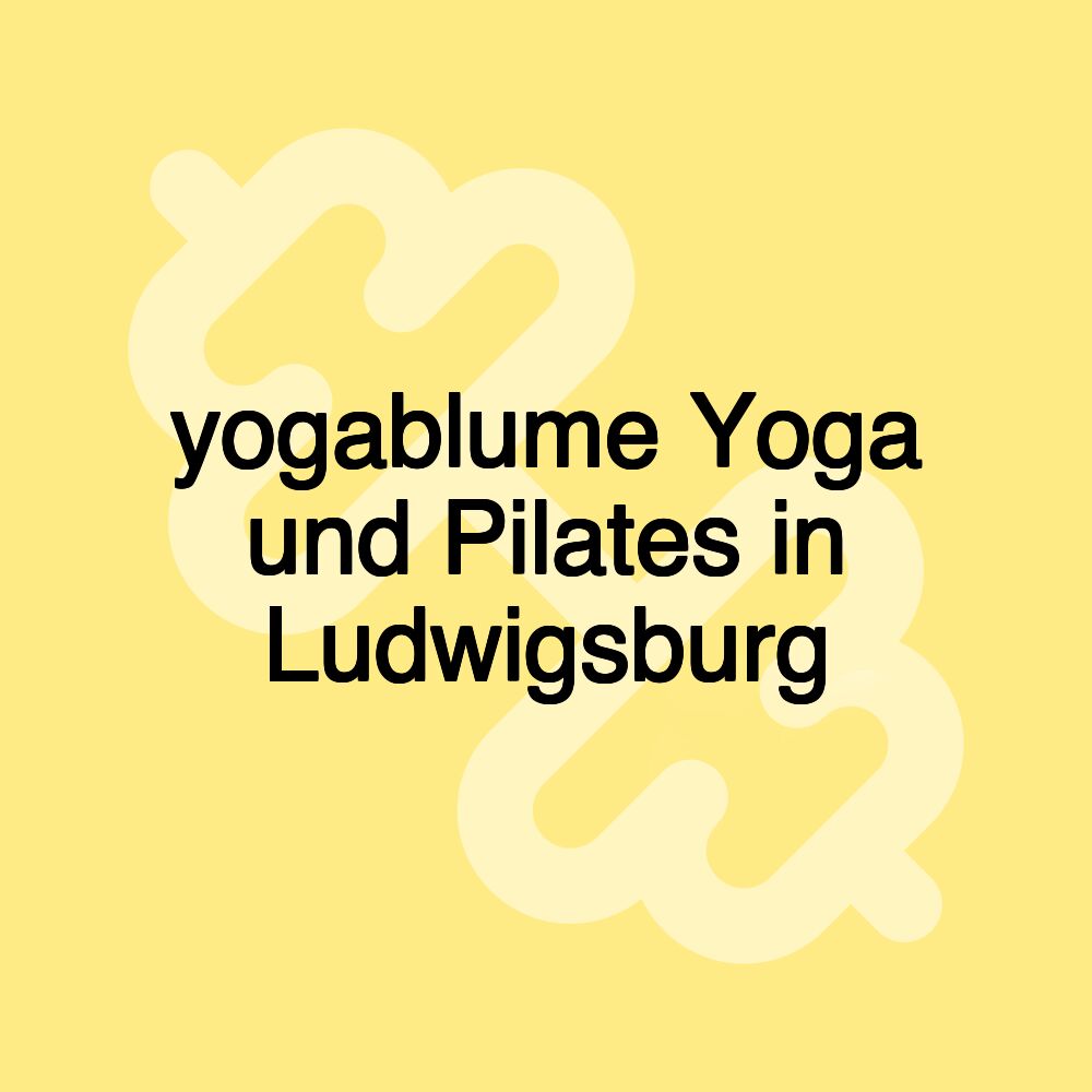 yogablume Yoga und Pilates in Ludwigsburg