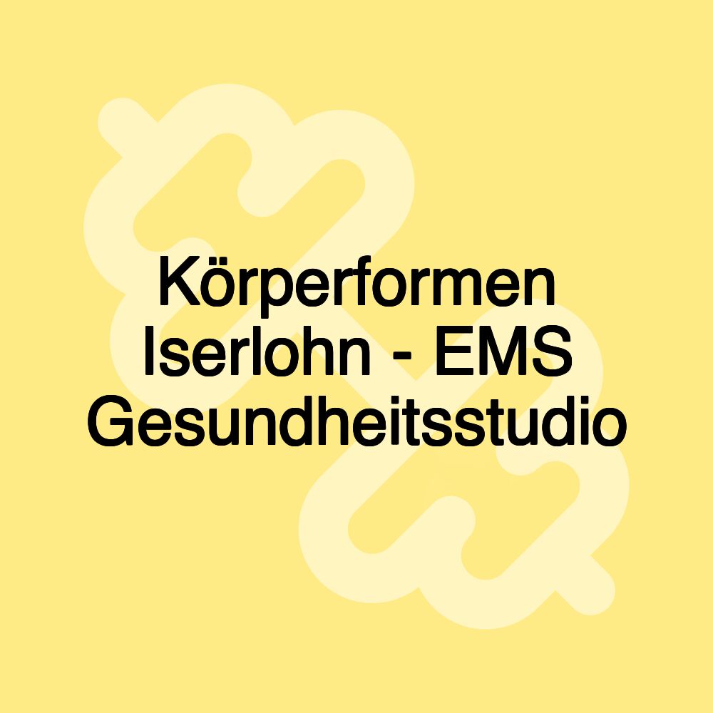 Körperformen Iserlohn - EMS Gesundheitsstudio