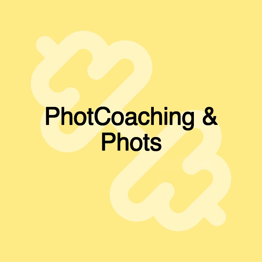 PhotCoaching & Phots