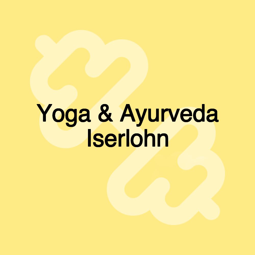 Yoga & Ayurveda Iserlohn