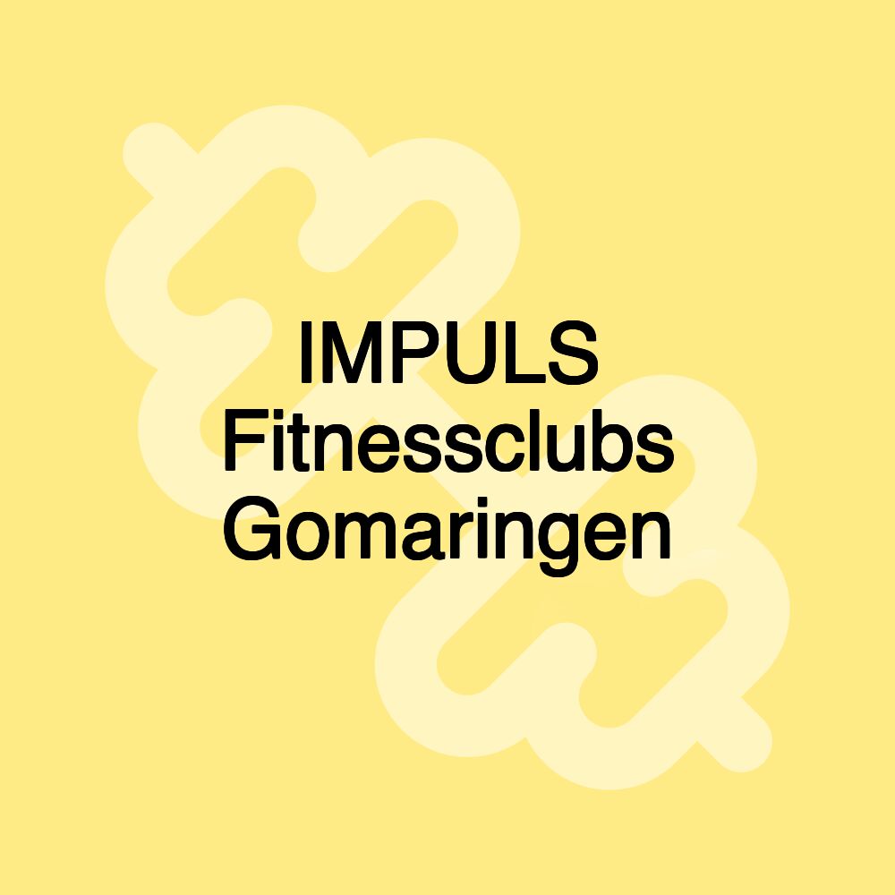 IMPULS Fitnessclubs Gomaringen