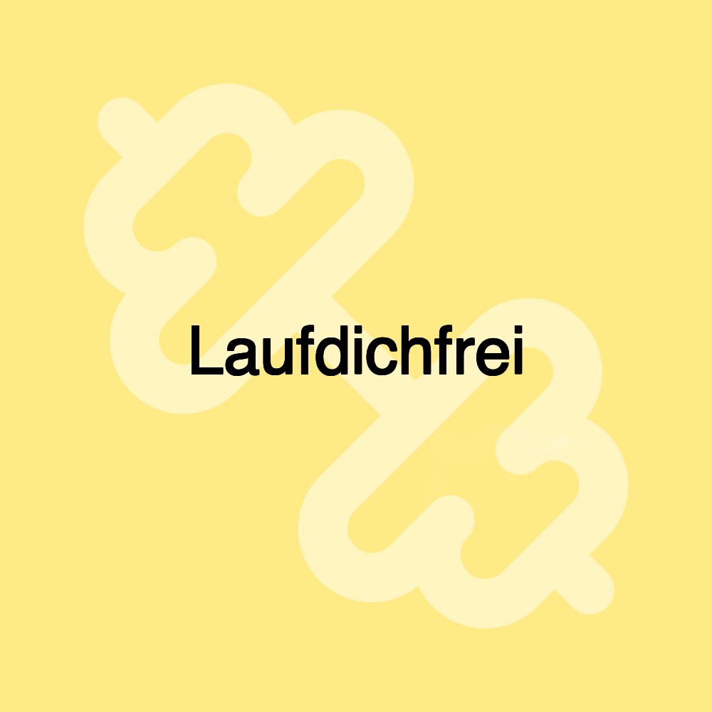 Laufdichfrei