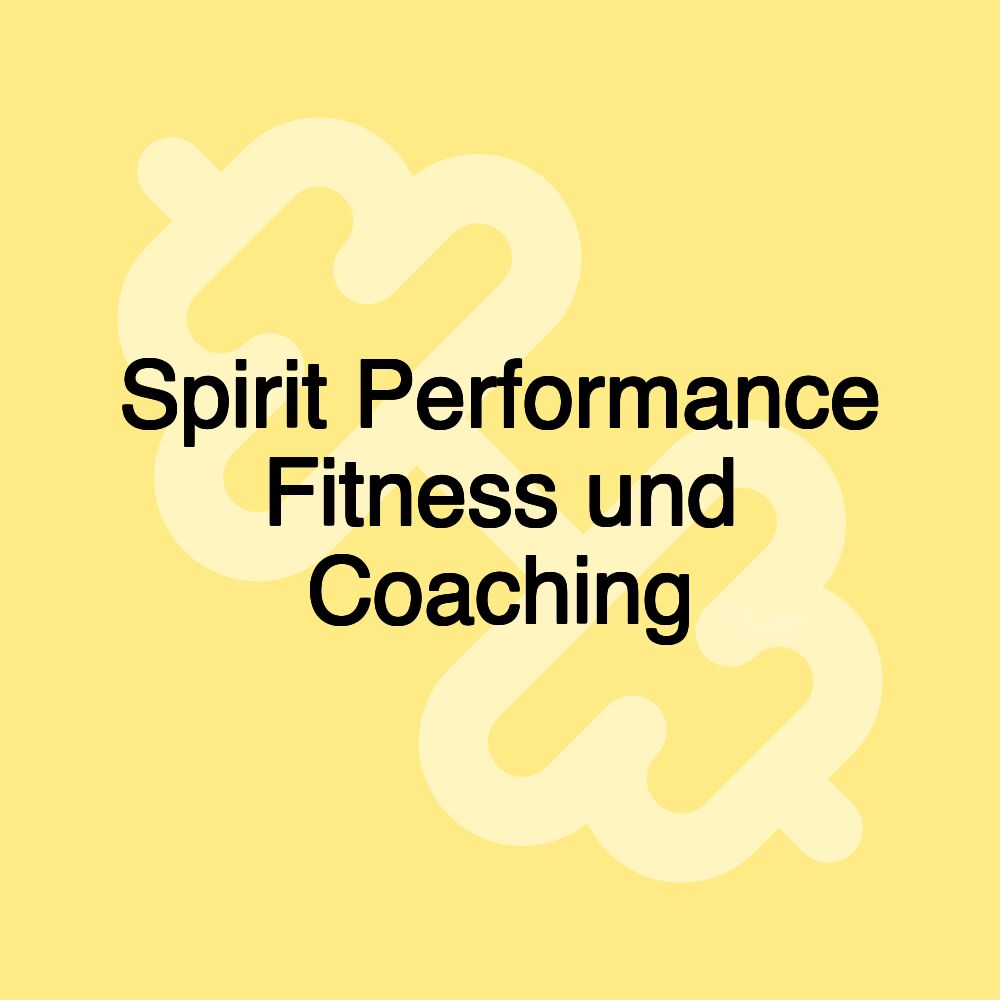 Spirit Performance Fitness und Coaching