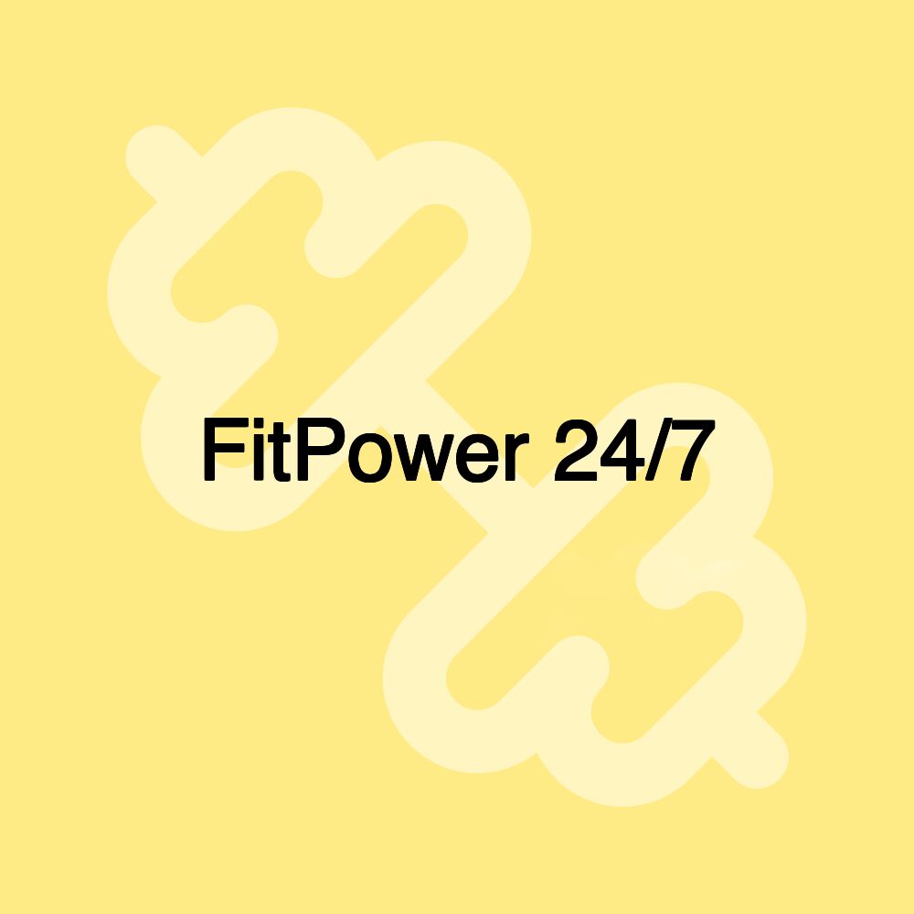 FitPower 24/7