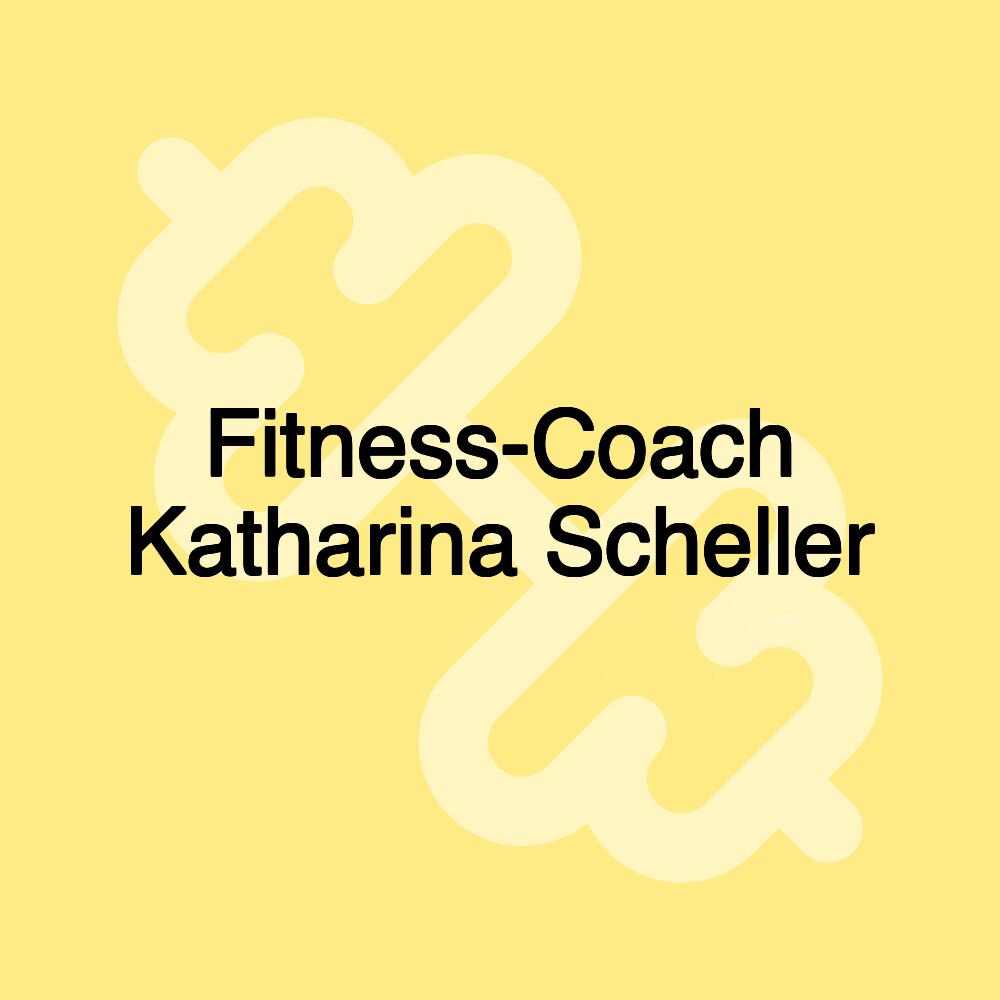 Fitness-Coach Katharina Scheller