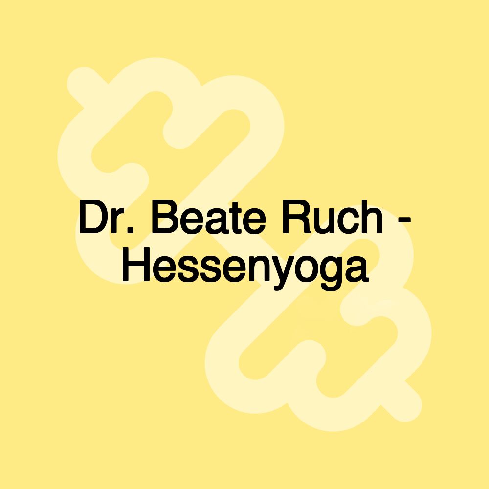 Dr. Beate Ruch - Hessenyoga