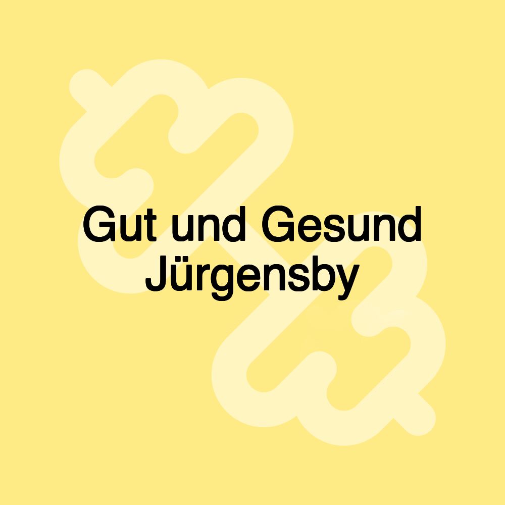 Gut und Gesund Jürgensby