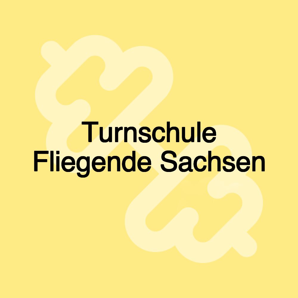 Turnschule Fliegende Sachsen