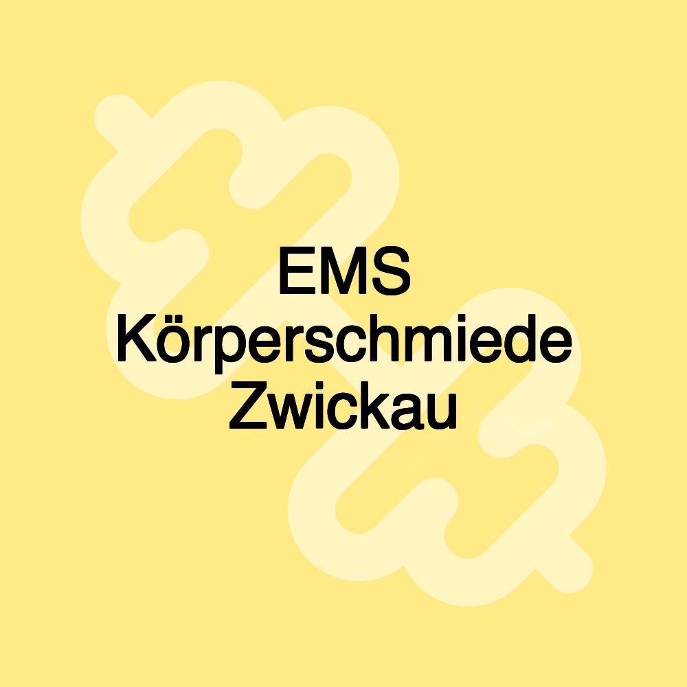 EMS Körperschmiede Zwickau