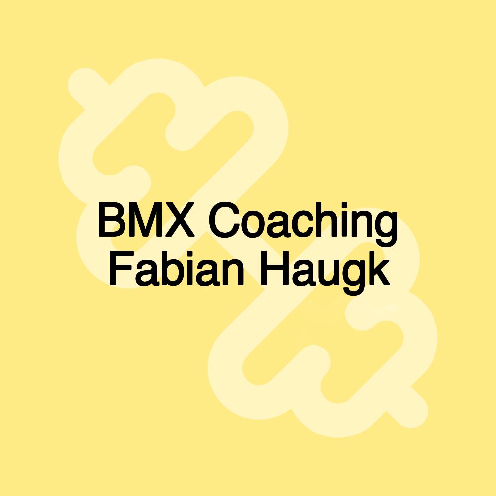 BMX Coaching Fabian Haugk