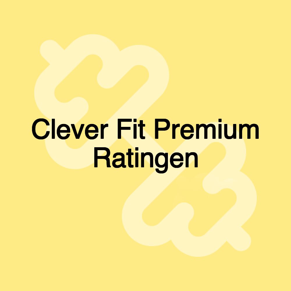 Clever Fit Premium Ratingen