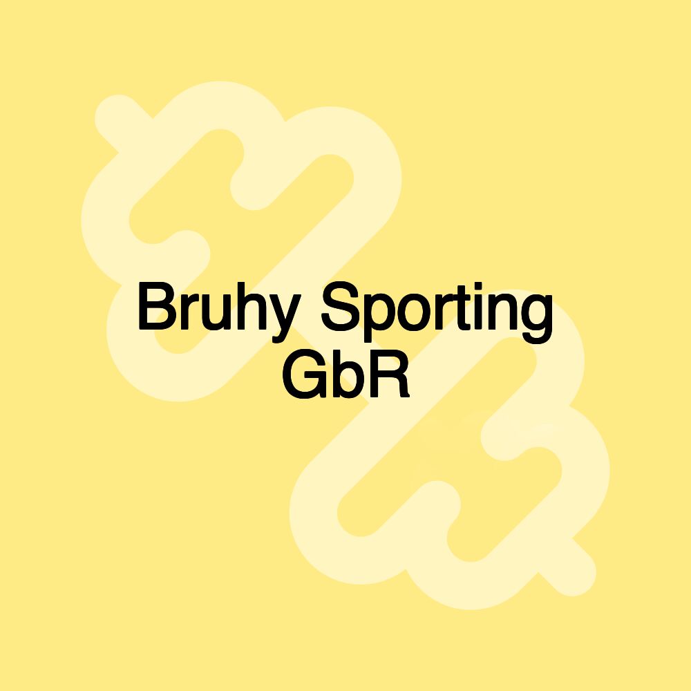 Bruhy Sporting GbR