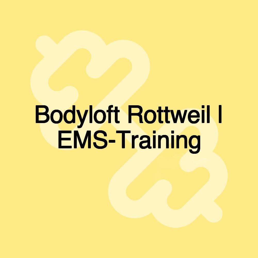 Bodyloft Rottweil | EMS-Training