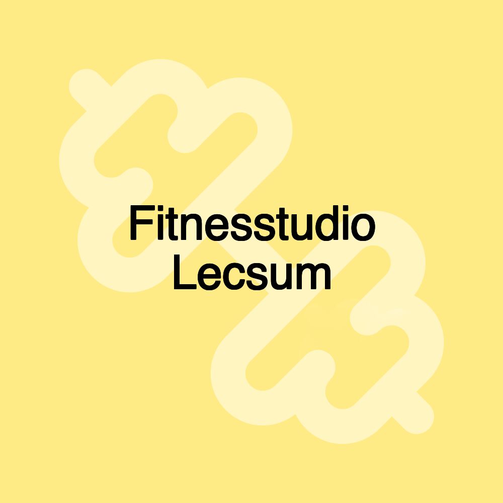 Fitnesstudio Lecsum