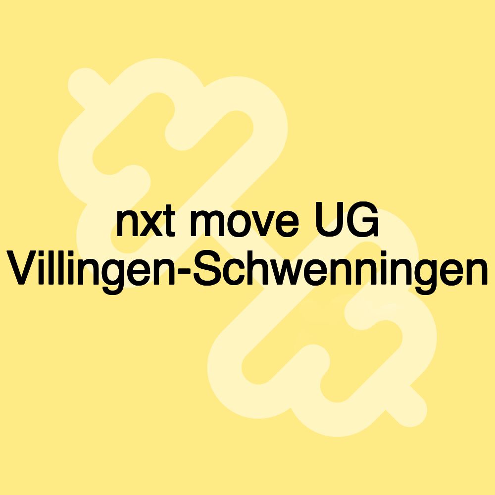 nxt move UG Villingen-Schwenningen