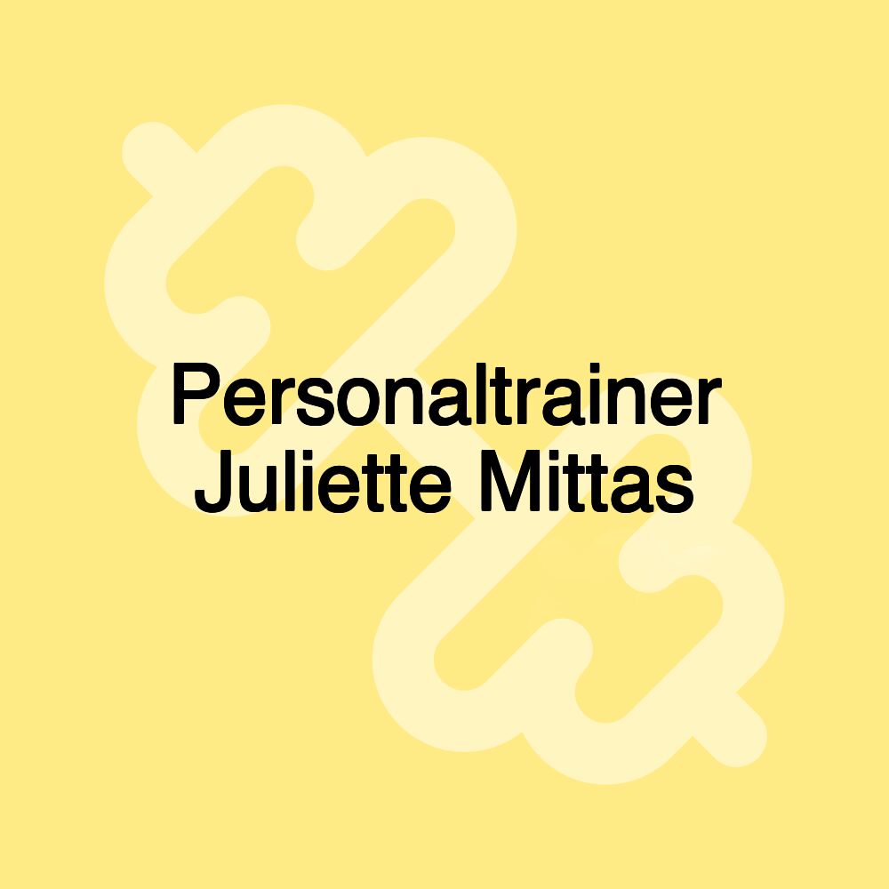 Personaltrainer Juliette Mittas