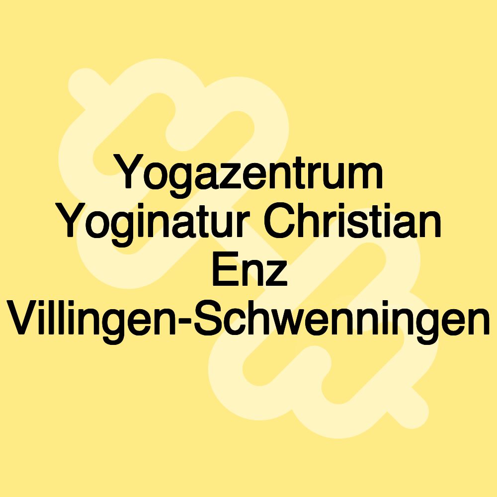 Yogazentrum Yoginatur Christian Enz Villingen-Schwenningen