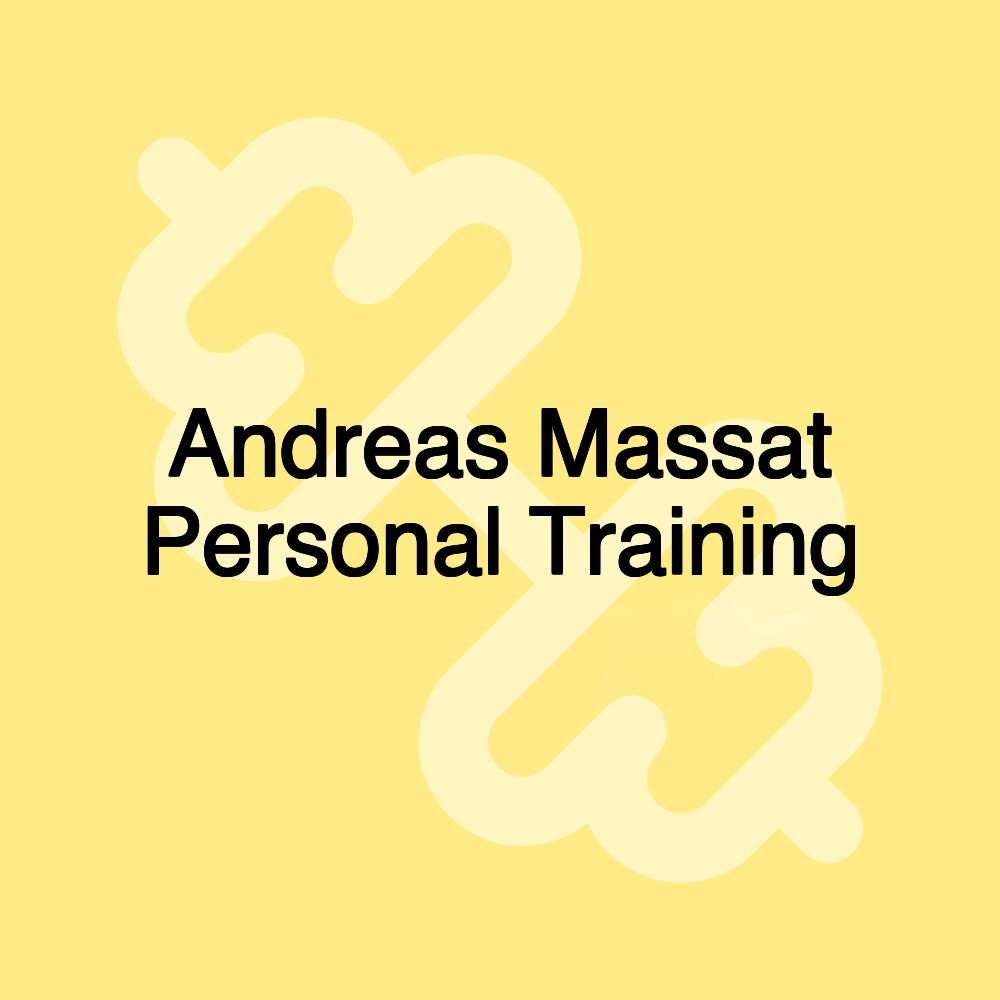 Andreas Massat Personal Training