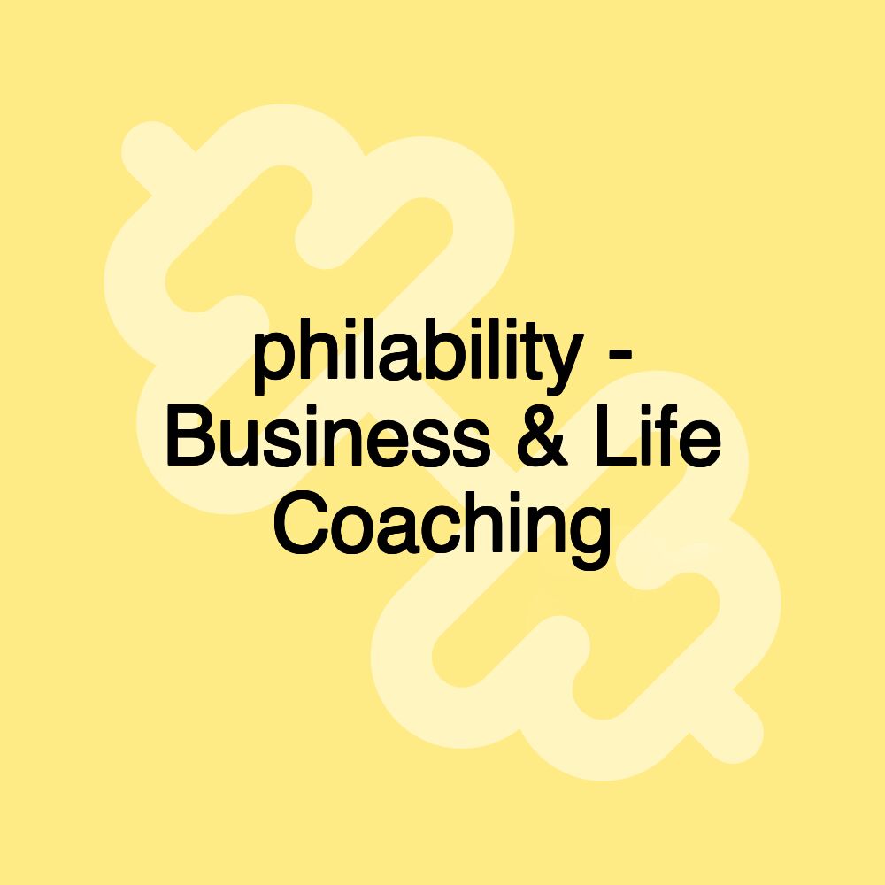 philability - Business & Life Coaching