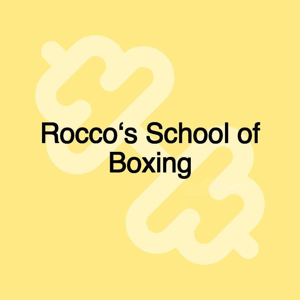 Rocco‘s School of Boxing