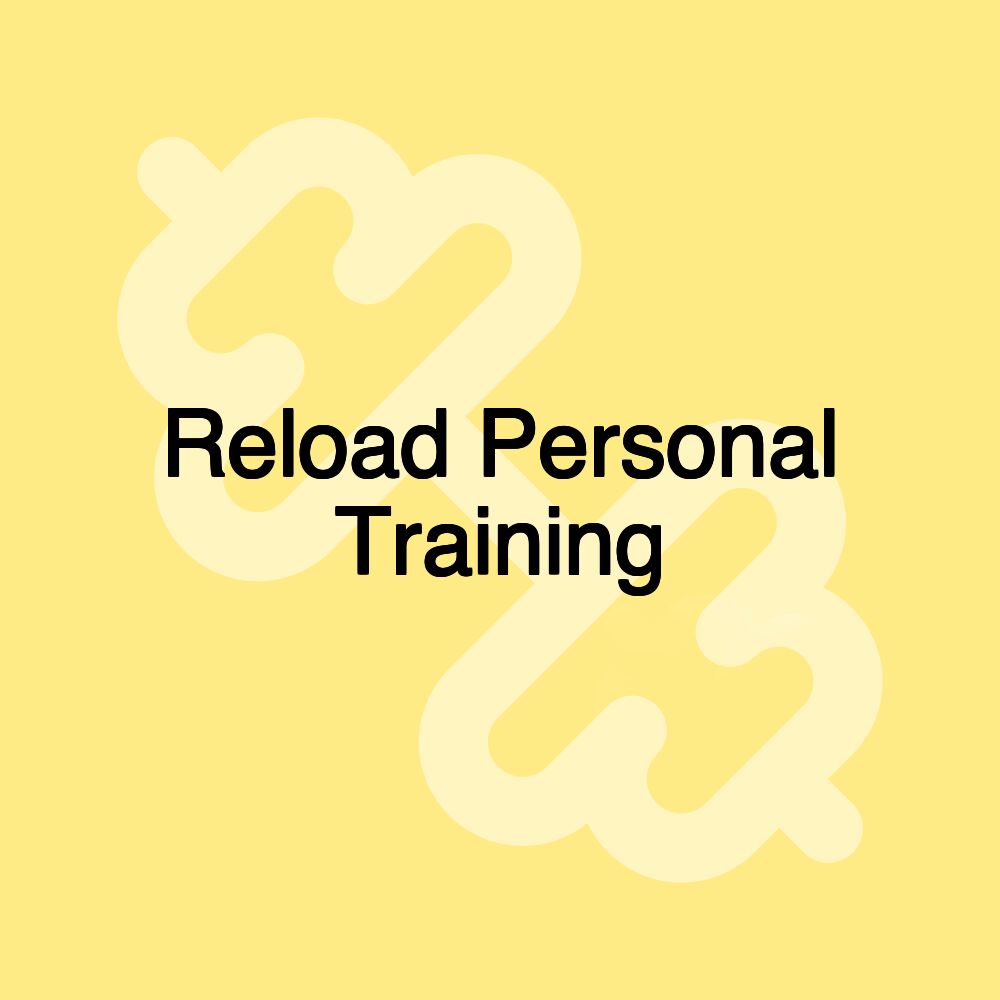 Reload Personal Training