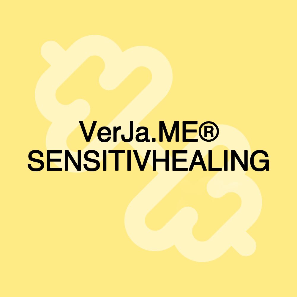 VerJa.ME® SENSITIVHEALING