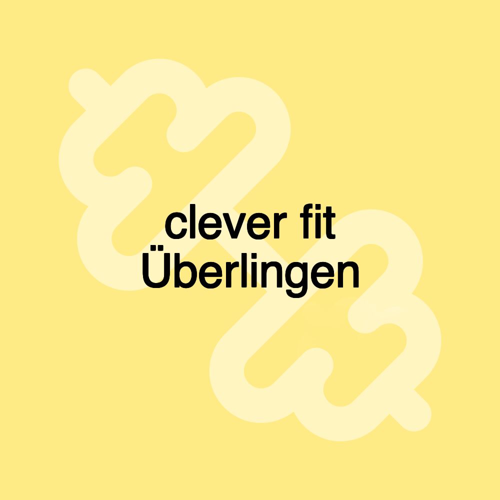 clever fit Überlingen