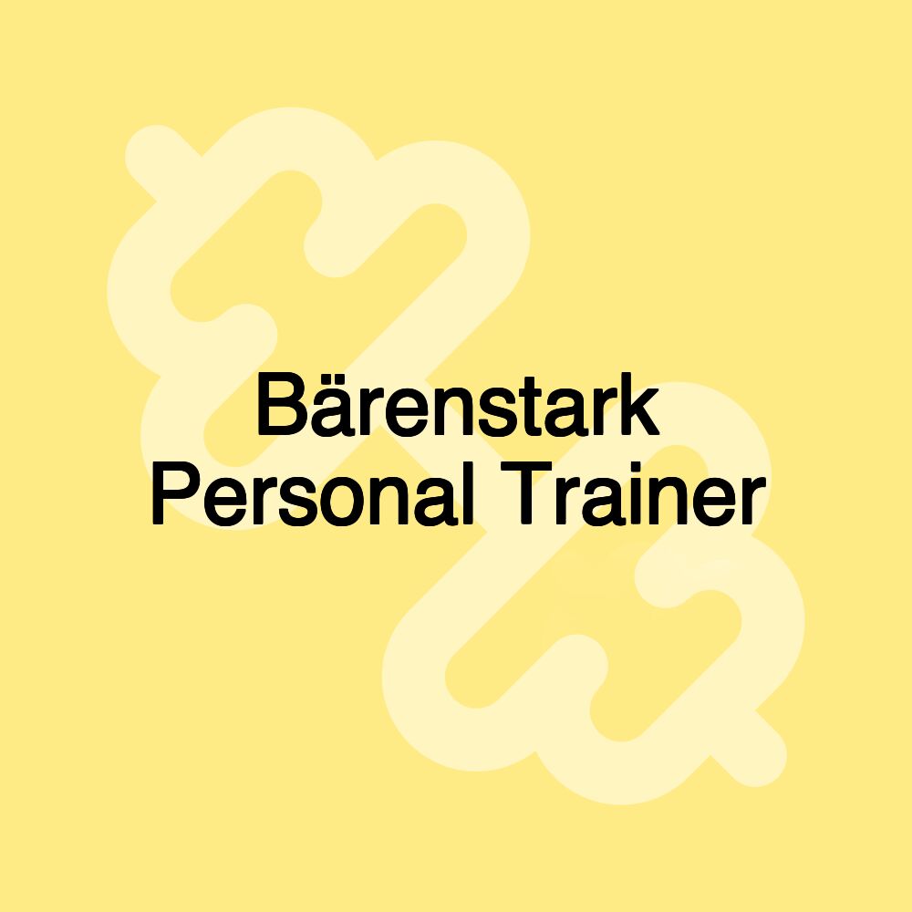 Bärenstark Personal Trainer