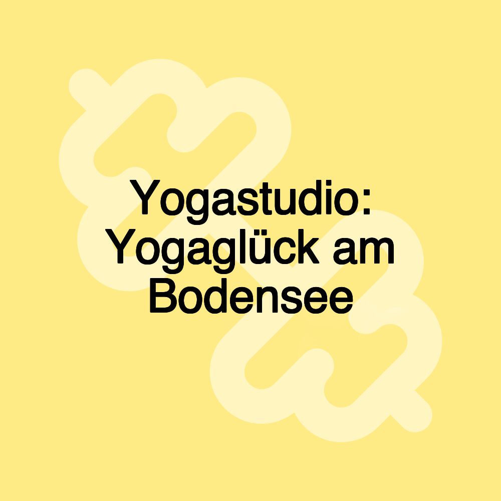 Yogastudio: Yogaglück am Bodensee