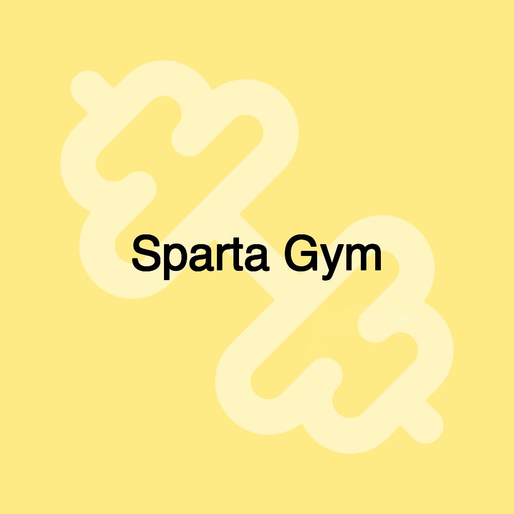 Sparta Gym