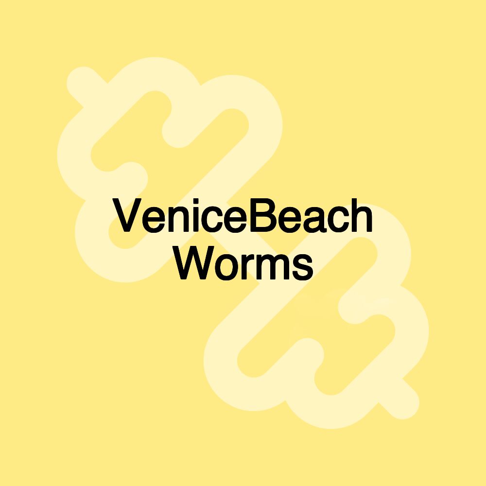 VeniceBeach Worms