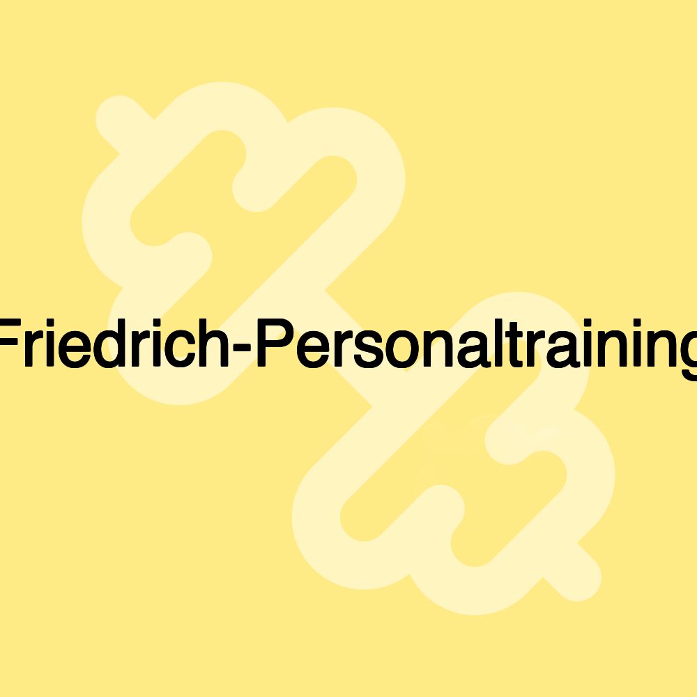 Friedrich-Personaltraining