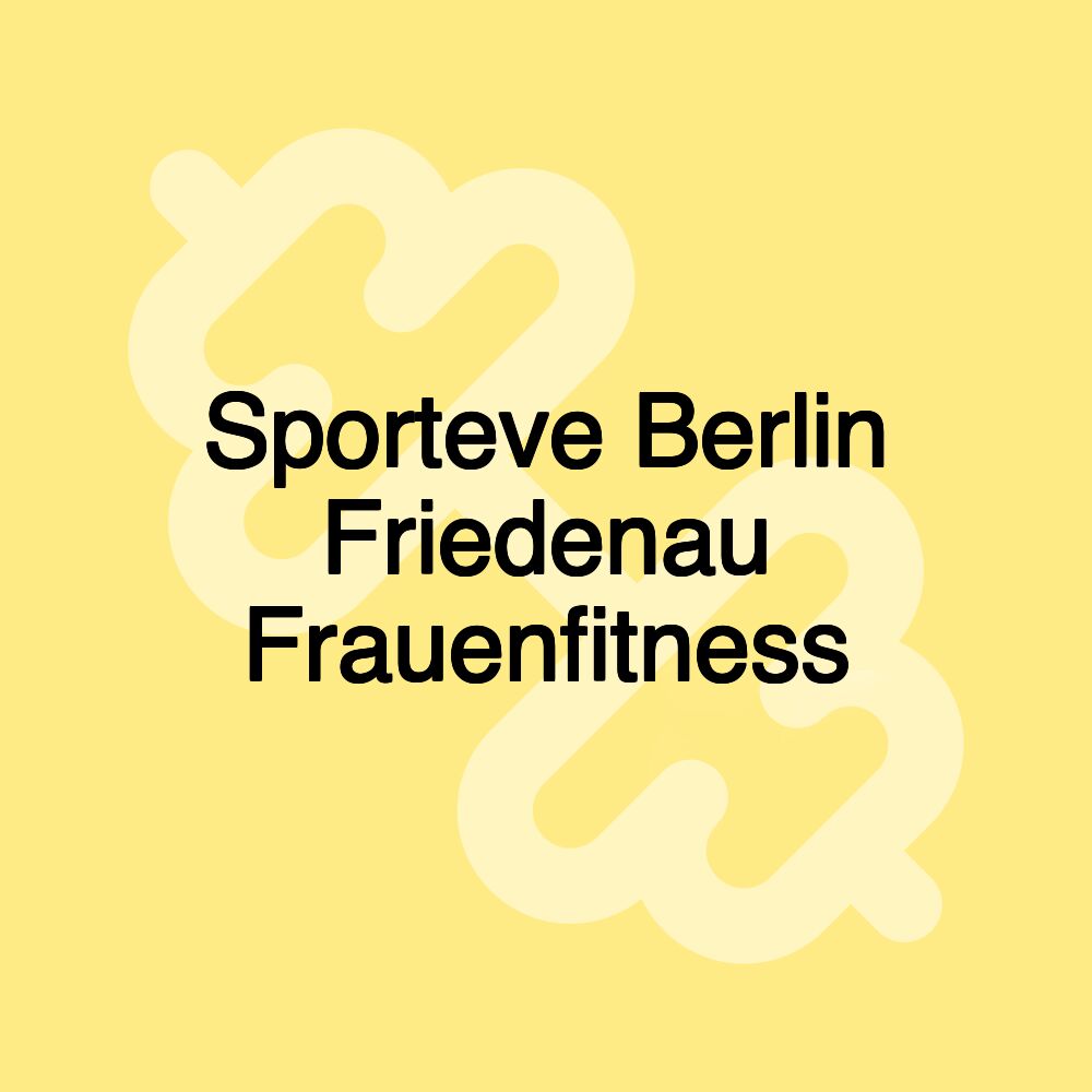 Sporteve Berlin Friedenau Frauenfitness